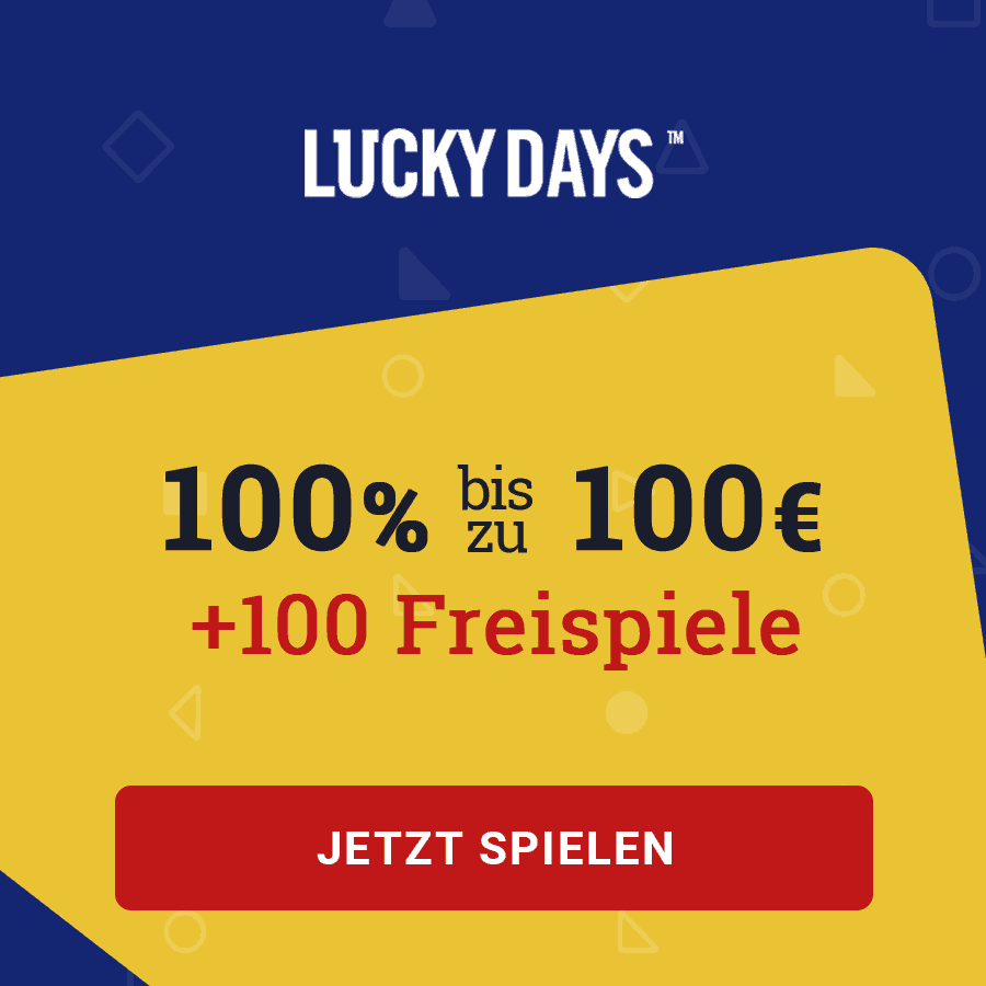 LuckyDays Casino Willkommensbonus Lucky Days Willkommensbonus