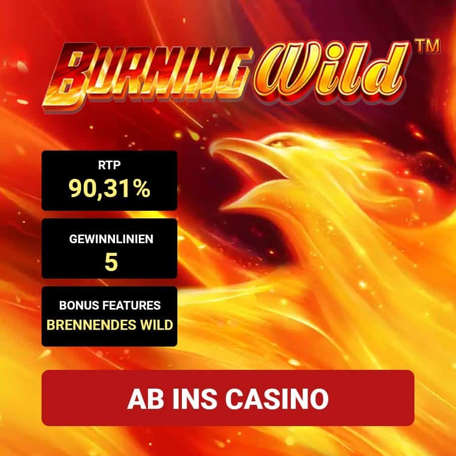 Burning Wild Slot_Bonus Angebot
