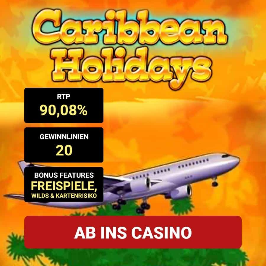 Caribbean Holidays Slot_Bonus Angebot