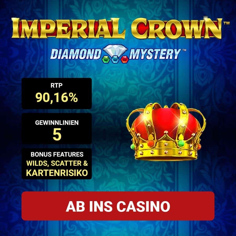 Imperial Crown Diamond Mystery_Bonus Angebot