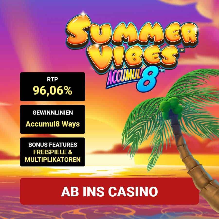 Summer Vibes Accumul8 Slot_Bonus Angebot