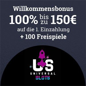Universal Slots Willkommensbonus Universal Slots Willkommensbonus